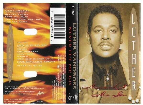Vandross, Luther / Never Let Me Go | Epic ET-53231 | May 1993