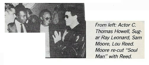 Reed, Lou / Moore Re-Cut Soul Man with Reed | Magazine Article | 1986 | with Sam Moore