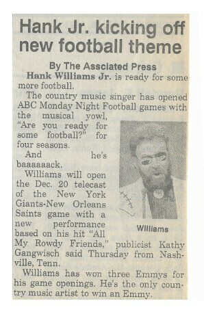 Williams, Hank (Jr.) / Hank Jr. Kicking Off New Football Theme | Newspaper Article | October 1993