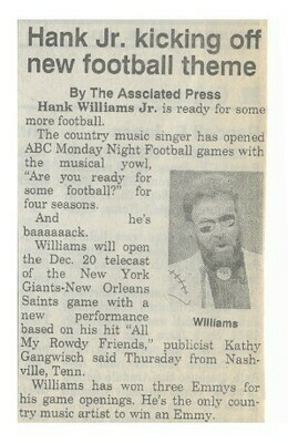 Williams, Hank (Jr.) / Hank Jr. Kicking Off New Football Theme | Newspaper Article | October 1993