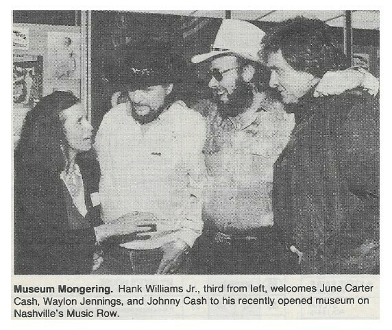 Williams, Hank (Jr.) / Museum Mongering | Magazine Photo | August 1986 | with June Carter Cash, Johnny Cash, Waylon Jennings