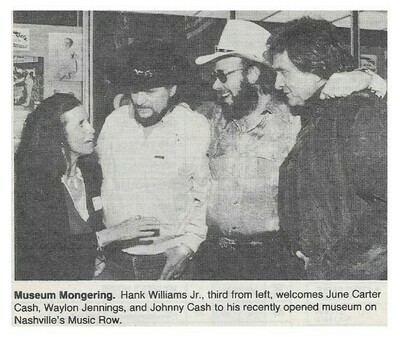 Williams, Hank (Jr.) / Museum Mongering | Magazine Photo | August 1986 | with June Carter Cash, Johnny Cash, Waylon Jennings