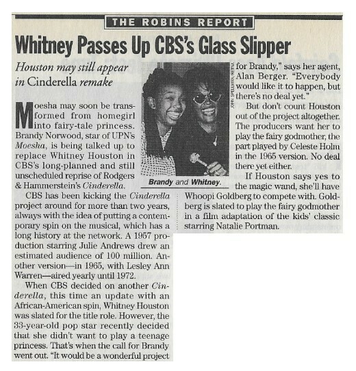 Houston, Whitney / Whitney Passes Up CBS&#39;s Glass Slipper | Magazine Article | 1997 | with Brandy