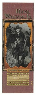 Williams, Hank (Jr.) / Lone Wolf (The New Album) | Magazine Ad | 1990