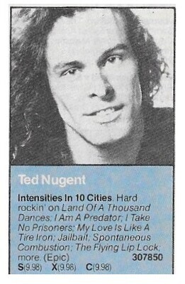 Nugent, Ted / Intensities In 10 Cities | Magazine Ad | March 1981