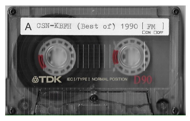 Crosby, Stills + Nash / Best of the KBFH - 1990