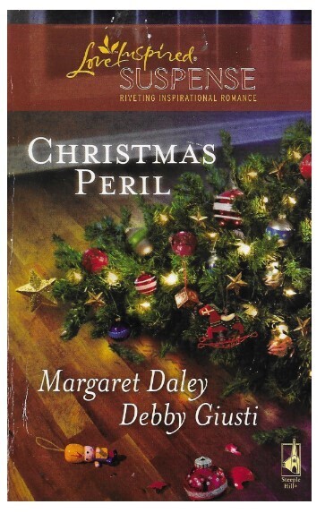 Daley, Margaret / Christmas Peril | Steeple Hill | December 2009 | with Debby Giusti