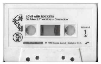 Love and Rockets / So Alive | RCA 8956-4-RS | May 1989