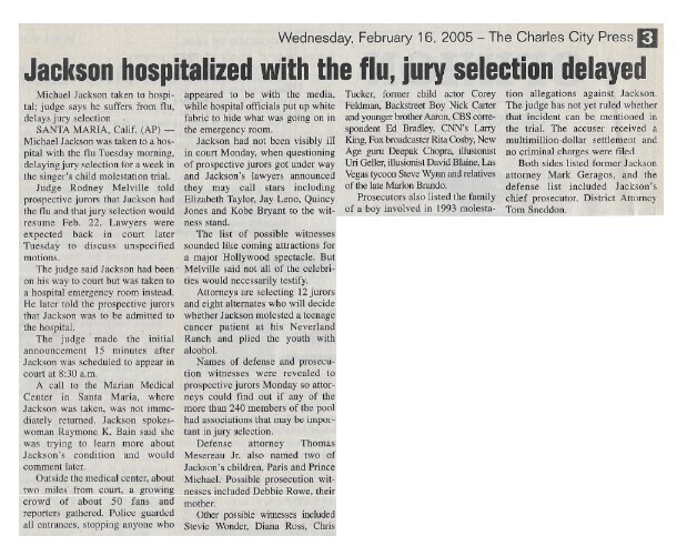Jackson, Michael / Jackson Hospitalized with the Flu, Jury Selection Delayed | Newspaper Article | February 2005