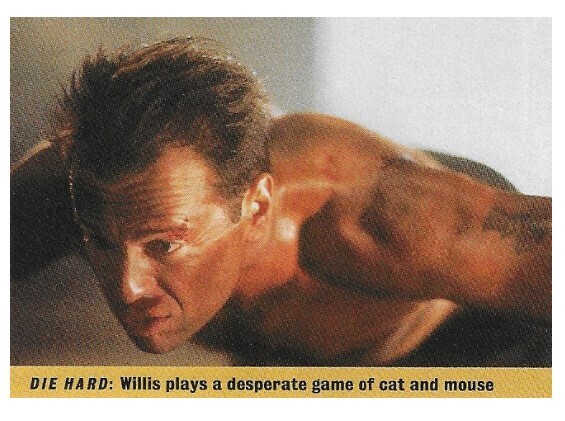 Willis, Bruce / Die Hard: Willis Plays a Desperate Game of Cat and Mouse / 1988