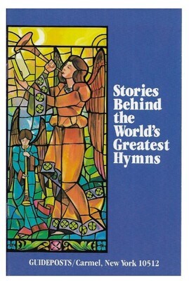 Guideposts / Stories Behind the World's Greatest Hymns | Song Book | 1980