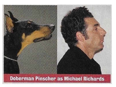 Richards, Michael / Doberman Pinscher as Michael Richards | Magazine Photo | 1994