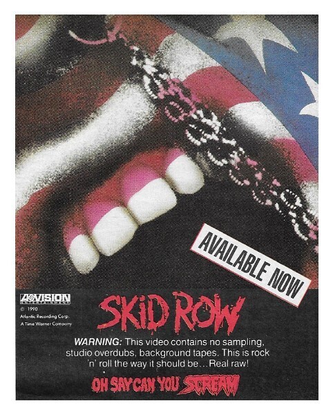 Skid Row / Oh Say Can You Scream | Magazine Ad | January 1991