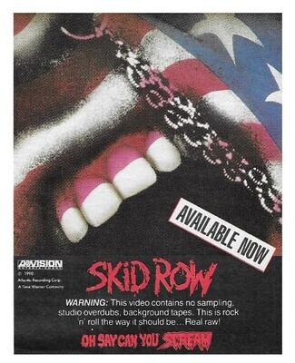 Skid Row / Oh Say Can You Scream / 1991
