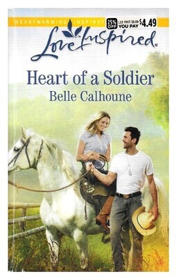 Calhoune, Belle / Heart of a Soldier | Harlequin | June 2015