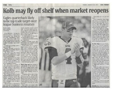 Kolb, Kevin / Kolb May Fly Off Shelf When Market Opens / 2011 / Philadelphia Eagles