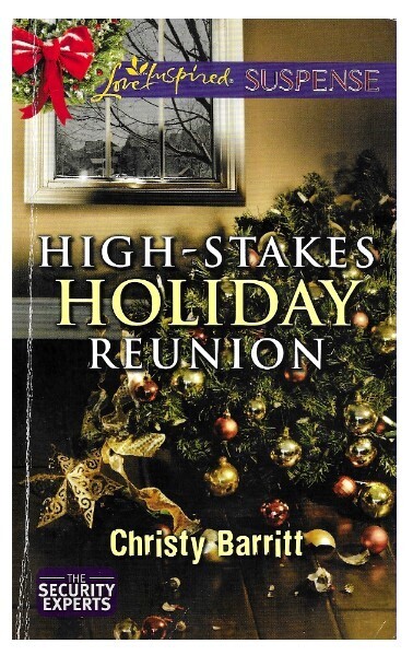 Barritt, Christy / High-Stakes Holiday Reunion | Harlequin | December 2013