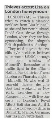 Minnelli, Liza / Thieves Accost Liza On London Honeymoon | Newspaper Article | March 2002