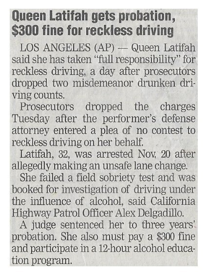 Queen Latifah / Gets Probation, $300 Fine for Reckless Driving | Newspaper Article | Janauary 2003