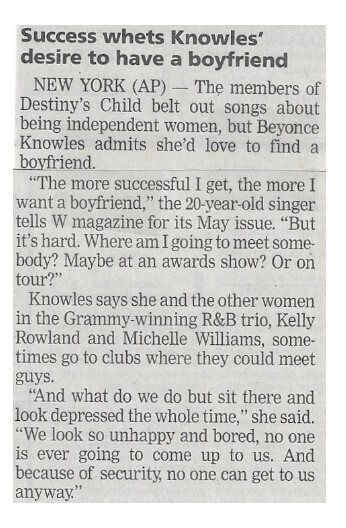 Beyonce / Success Whets Knowles' Desire to Have a Boyfriend | Newspaper Article | April 2002