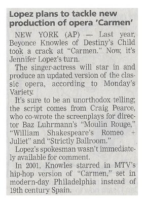 Lopez, Jennifer / Lopez Plans to Tackle New Production of Opera Carmen | Newspaper Article | May 2002