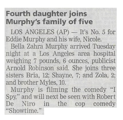 Murphy, Eddie / Fourth Daughter Joins Murphy&#39;s Family of Five | Newspaper Article | January 2002