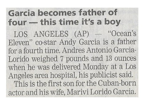Garcia, Andy / Garcia Becomes Father of Four - This Time It&#39;s a Boy | Newspaper Article | January 2002
