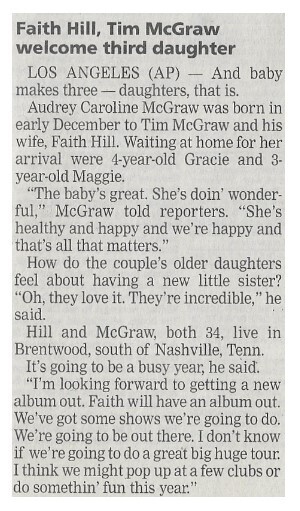 Hill, Faith / Faith Hill, Tim McGraw Welcome Third Daughter | Newspaper Article | January 2002