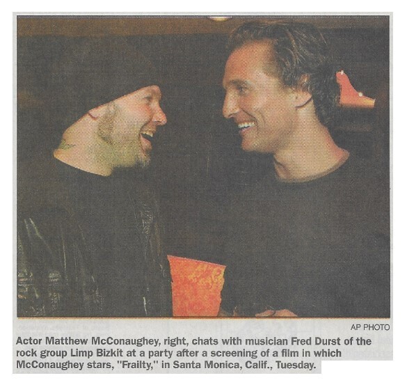 McConaughey, Matthew / Santa Monica, CA (Movie Screening) | Newspaper Photo | April 2002 | with Fred Durst