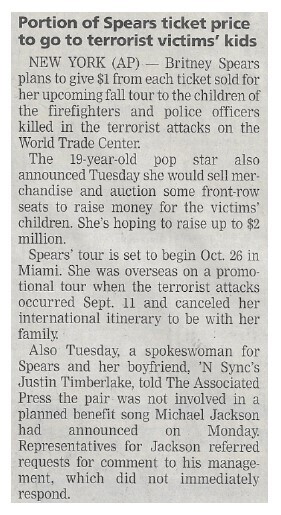 Spears, Britney / Portions of Spears Ticket Price to Go to Terrorist Victims&#39; Kids | Newspaper Article | September 2001