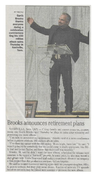 Brooks, Garth / Brooks Announces Retirement Plans | Newspaper Article | October 2000