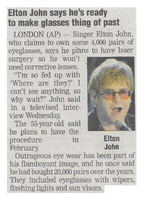 John, Elton / Elton John Says He&#39;s Ready to Make Glasses Thing of Past | Newspaper Article | January 2002