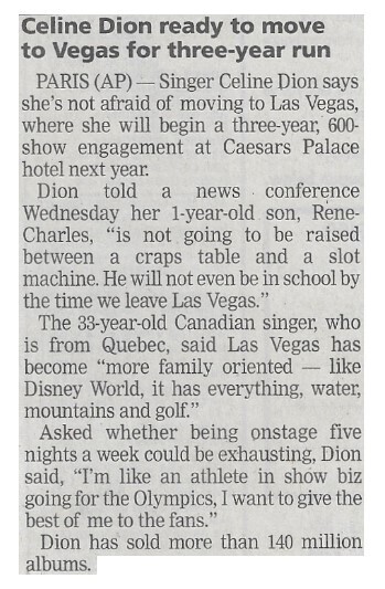 Dion, Celine / Ready to Move to Vegas for Three-Year Run | Newspaper Article | March 2002