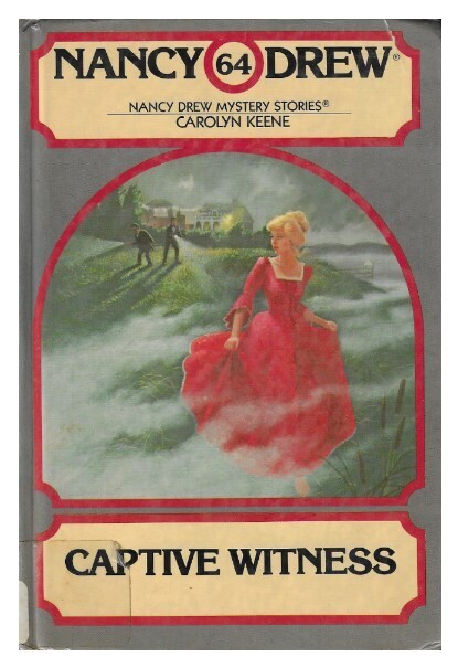 Keene, Carolyn / Captive Witness | Wanderer | 1981 | Nancy Drew Mystery Stories