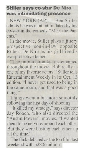 Stiller, Ben / Stiller Says Co-Star De Niro Was Intimidating Presence | October 2000