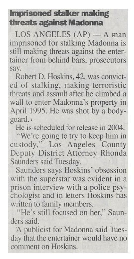 Madonna / Imprisoned Stalker Making Threats Against Madonna | February 2000