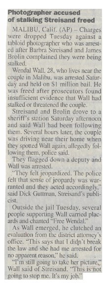Streisand, Barbra / Photographer Accused of Stalking Streisand Freed | January 2000