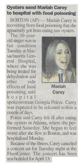Carey, Mariah / Oysters Send Mariah Carey to Hospital with Food Poisoning | April 2000