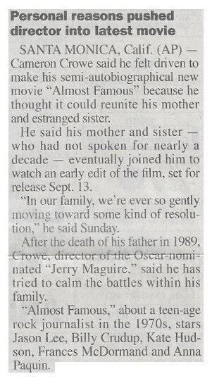 Crowe, Cameron / Personal Reasons Pushed Director Into Latest Movie | August 2000