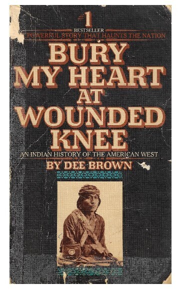 Brown, Dee / Bury My Heart At Wounded Knee | Bantam | 1972