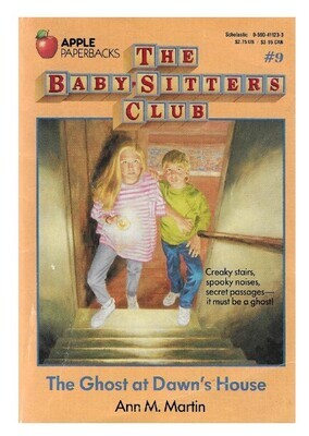 Martin, Ann M. / The Baby-Sitters Club (The Ghost at Dawn&#39;s House) | Scholastic | January 1988