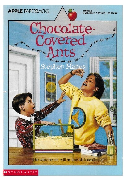 Manes, Stephen / Chocolate-Covered Ants | Scholastic | April 1993