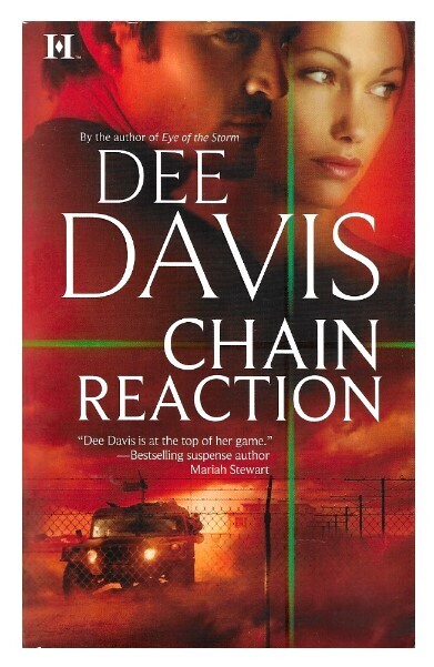 Davis, Dee / Chain Reaction | Harlequin | June 2007