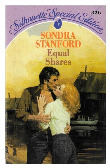 Stanford, Sondra / Equal Shares | Silhouette | August 1986