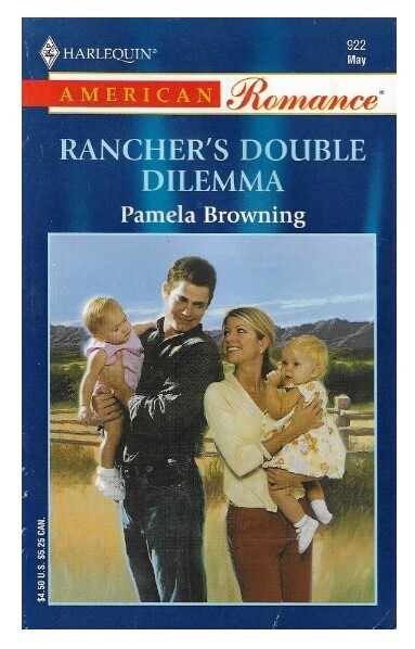 Browning, Pamela / Rancher's Double Dilemma | Harlequin | May 2002