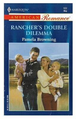 Browning, Pamela / Rancher's Double Dilemma | Harlequin | May 2002