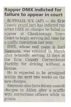 DMX / Rapper DMX Indicted for Failure to Appear in Court | Newspaper Article | July 2001