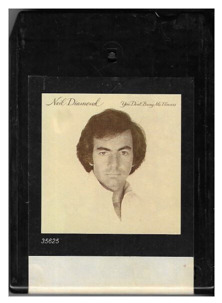 Diamond, Neil / You Don't Bring Me Flowers | Columbia FCA-35625 | November 1978