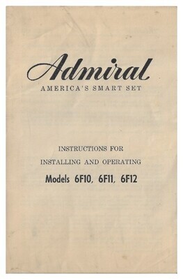 Admiral / America's Smart Set | User Guide | for Models 6F10, 6Fll, 6F12