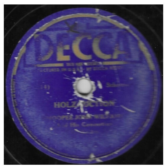 Wilfahrt, Whoopee John / Holzauction | Decca 1711 | 10 Inch Shellac Single (78 RPM) | March 1938
